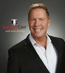 Scott Deming, Host of Success Cast